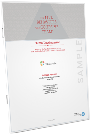 The Five Behaviors® Team Development Profile Powered by Everything DiSC®